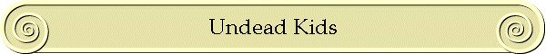 Undead Kids
