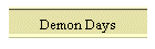 Demon Days