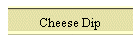 Cheese Dip