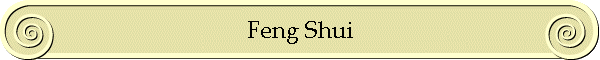 Feng Shui