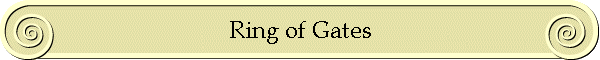 Ring of Gates