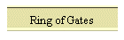 Ring of Gates